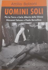 libro  Attilio  Bolzoni  uomini soli