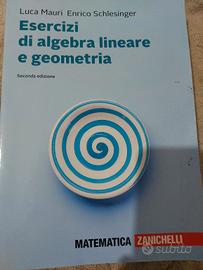 Esercizi di algebra lineare e geometria. 