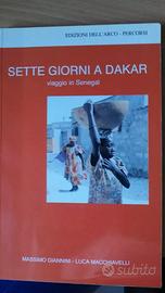 SETTE GIORNI A DAKAR VIAGGIO IN SENEGAL - GIANNINI