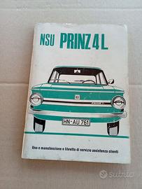 NSU PRINZ 4L Libretto uso manutenzione  tagliandi