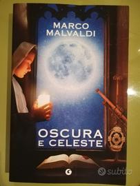 Oscura e celeste di Marco Malvaldi