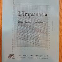 L'impiantista idro-termo-sanitario - ed. San Marco