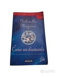 Libro: Come un diamante - Gabriella Magrini