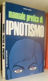 Manuale pratico di ipnotismo
