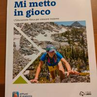 libro di motoria "Mi metto in gioco" triennio 