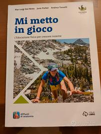 libro di motoria "Mi metto in gioco" triennio 