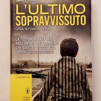 L'ultimo sopravvissuto.Una storia vera Sam Pivnik
