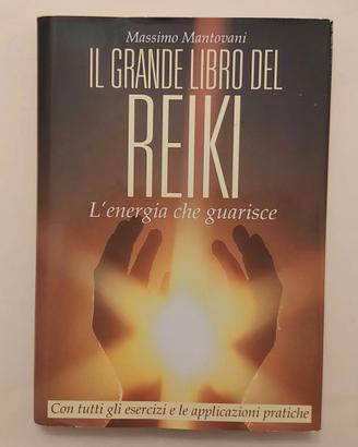 Il grande libro del reiki di Massimo Mantovani