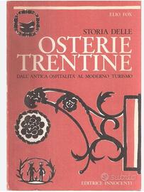 Storia delle Osterie trentine