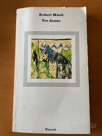 Tre donne Robert Musil