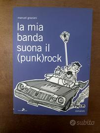 La Mia Banda Suona Il (Punk) Rock