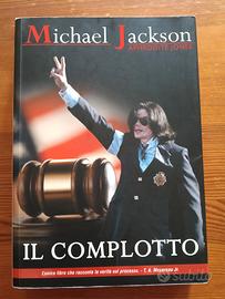 Michael Jackson il Complotto libro