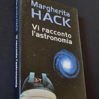 Margherita Hack.Vi racconto l'astronomia