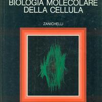 "Biologia molecolare della cellula" Alberts,Bray