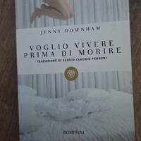 "Vogli o vivere prima di morire" - Jenny Downham