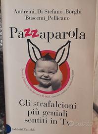 Libro_"Pazzaparola"- gli strafalcioni più geniali