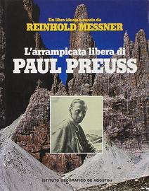 L'arrampicata libera di Paul Preuss