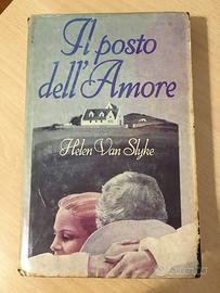 Il posto dell’amore - Helen Van Slyke