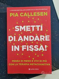 libro motivazionale "smetti di andare in fissa!"