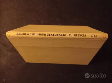 PIEDE  STATUTARIO  DI  BRESCIA  ( 1^Ed. 1752 ) 