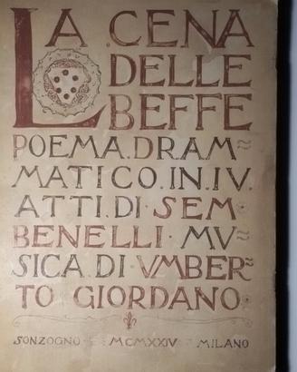 LA CENA DELLE BEFFE UMBERTO GIORDANO 1924 SONZOGNO