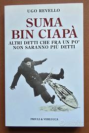 Suma bin ciapà. Ugo Revello