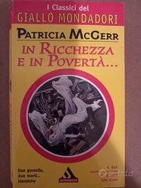 In ricchezza e in povertà di Patricia McGerr 