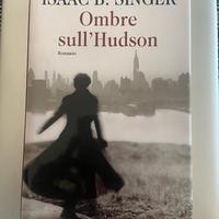 Libro Ombre sull'hudson di Isaac B. Singer