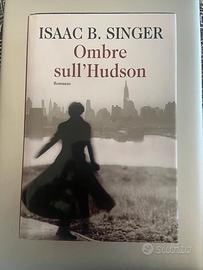 Libro Ombre sull'hudson di Isaac B. Singer