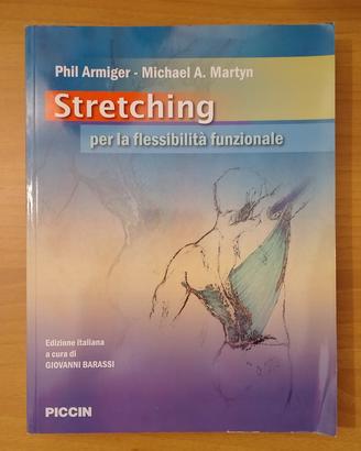 Stretching per la flessibilità funzionale - Armige