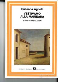 Vestivamo alla marinara -  Susanna Agnelli