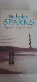 Nicholas Sparks - Il posto che cercavo