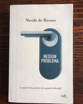 Nicolò de Rienzo Nessun Problema