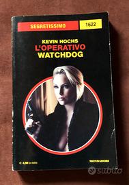 L'operativo Watchdog - K. Hochs - 2015