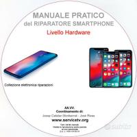 MANUALE RIPARAZIONE SMARTPHONE A LIVELLO HARDWARE