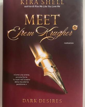 “Meet Efrem Krugher” di Kira Shell