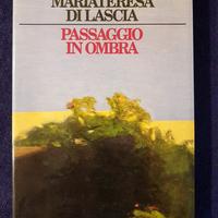 PASSAGGIO IN OMBRA di Mariateresa di Lascia