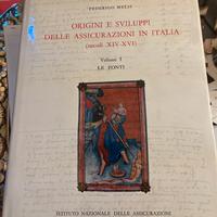 F. Melis Origini e sviluppi delle assicurazioni in