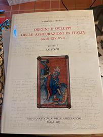 F. Melis Origini e sviluppi delle assicurazioni in