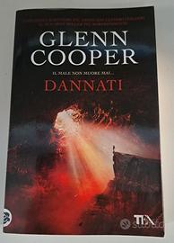 Dannati, Il Male non Muore Mai - Glenn Cooper