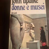 Libro di John Updike-Donne e musei 1’ edizione