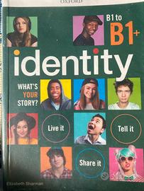 Identity B1+