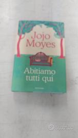 Abitiamo tutti qui di Moyes Jojo