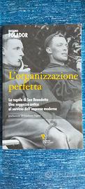 L'organizzazione perfetta