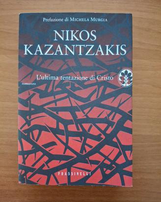 L' ultima tentazione di Cristo - Nikos Kazantzakis