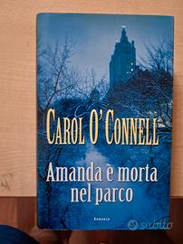 Carol O' Connell - Amanda è morta nel parco 