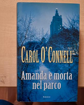 Carol O' Connell - Amanda è morta nel parco 