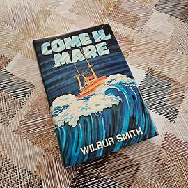 (035) - Come il mare - Wilbur Smith