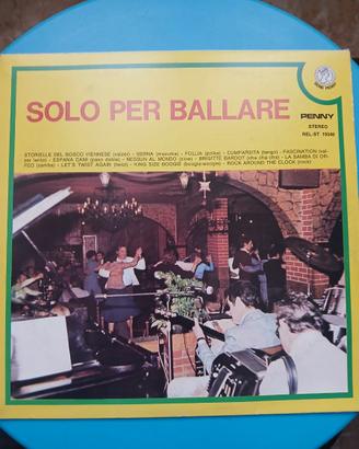 vinile solo per ballare