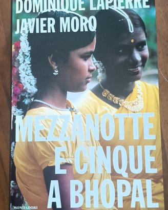 Mezzanotte e cinque a Bhopal - Mondadori 